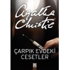 Çarpık Evdeki Cesetler