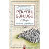 İpek Yolu Günlüğü (1. )