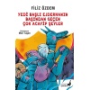 Yedi Başlı Ejderhanın Başından Geçen Çok Acayip Şeyler