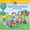 Küçük Kahramanların İlk Yardım Kitabı Dünyayı Öğreniyorum