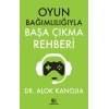 Oyun Bağımlılığıyla Başa Çıkma Rehberi
