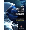 Bir Astronottan Hayat Dersleri
