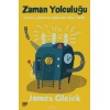 Zaman Yolculuğu-Geçmiş, Şimdi ve Geleceğin Kısa Tarihi