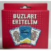 BUZLARI ERİTELİM