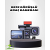 Üç Kameralı Dash Cam 170° Geniş Açılı Full HD Gece Görüşlü -