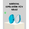 Kristal Epilatör – Tüy ve Ölü Deri Temizliği İçin Yenilikçi Çözüm -