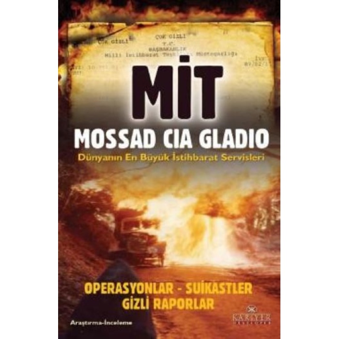 MİT Mossad  Gladio