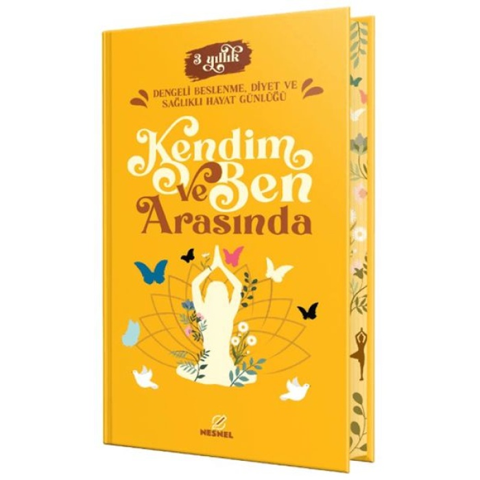 Kendim ve Ben Arasında - Dengeli Beslenme, Diyet ve Sağlıklı Hayat Günlüğü