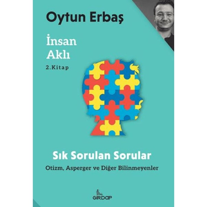 İnsan Aklı 2 – Sık Sorulan Sorular;, Asperger ve Diğer Bilinmeyenler    