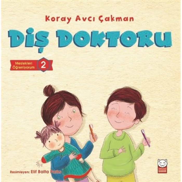 Diş Doktoru - Meslekleri Öğreniyorum 2