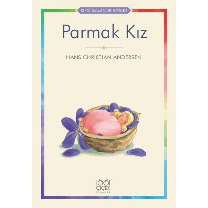 Parmak Kız - Renkli li Çocuk Klasikleri