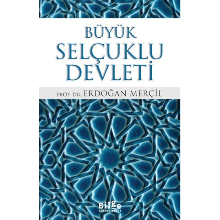 Büyük Selçuklu Devleti