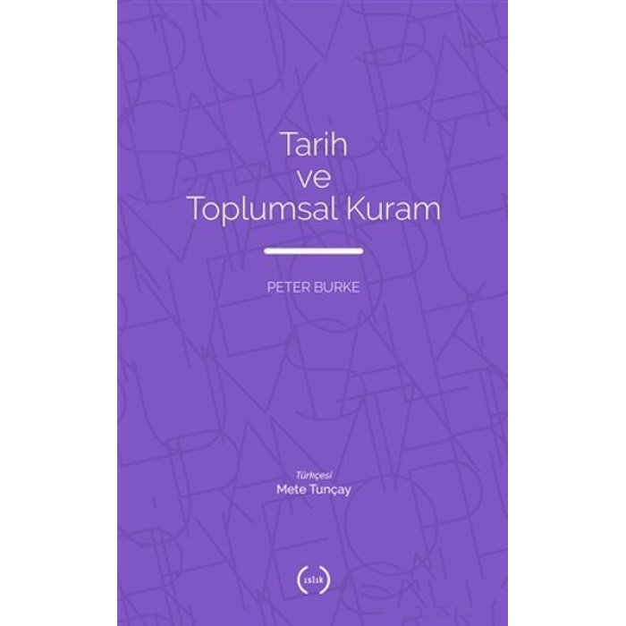 Tarih ve Toplumsal Kuram