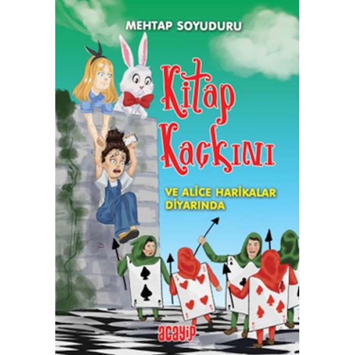 Kaçkını 2 - Alice Harikalar Diyarında