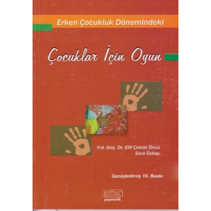 Erken Çocukluk Dönemindeki Çocuklar İçin Oyun