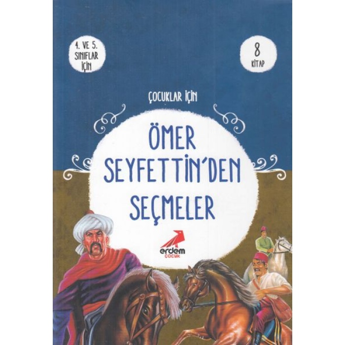 Çocuklar İçin Ömer Seyfettinden Seçmeler (8  Takım)