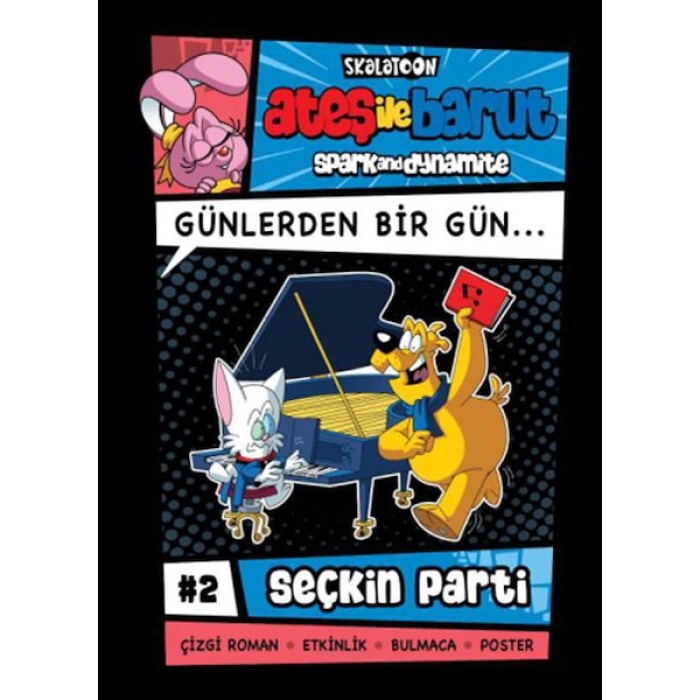 Ateş İle Barut Günlerden Bir Gün 2 - Seçkin Parti