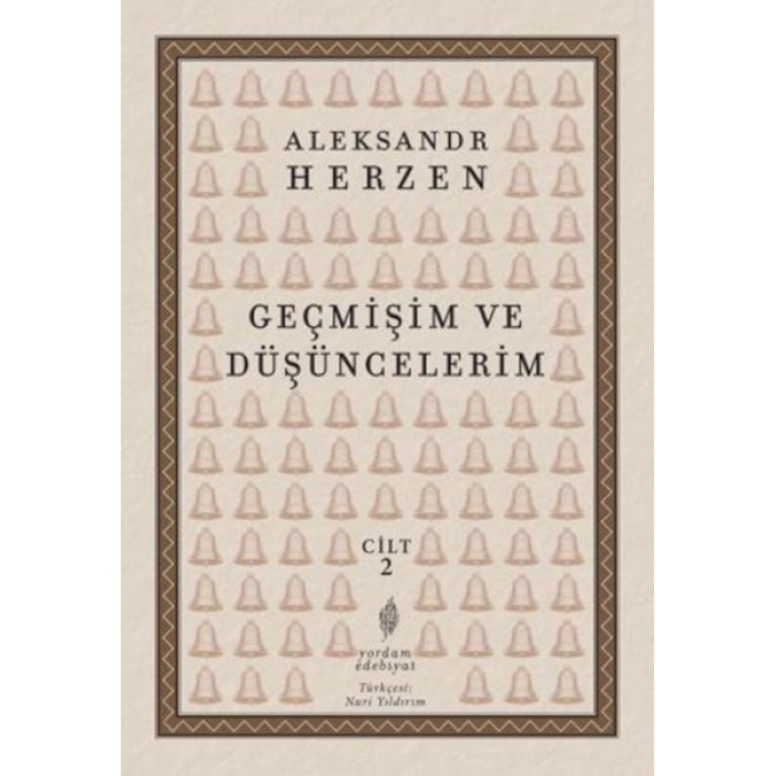 Geçmişim Ve Düşüncelerim, Cilt II