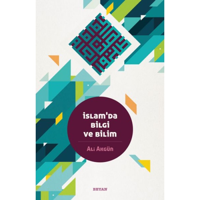 İslamda Bilgi ve Bilim