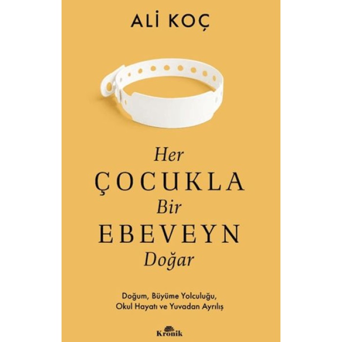 Her Çocukla Bir Ebeveyn Doğar