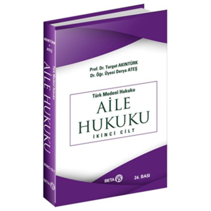 Türk Medeni Hukuku - Aile Hukuku (İkinci Cilt)