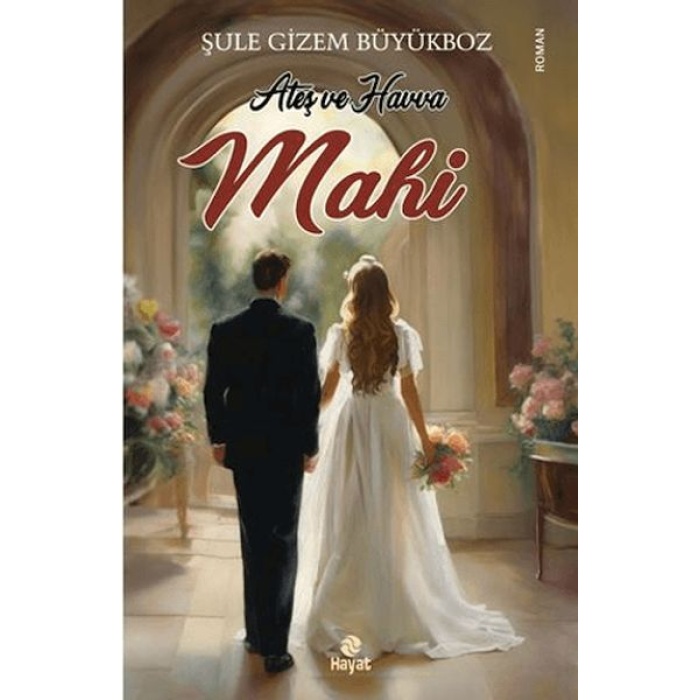 Ateş ve Havva Mahi