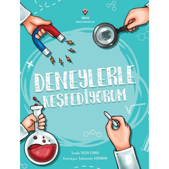 Deneylerle Keşfediyorum
