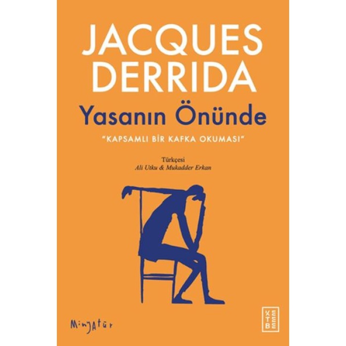Yasanın Önünde