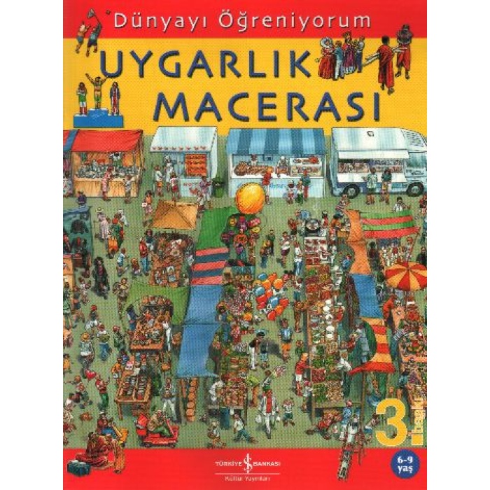 Dünyayı Öğreniyorum - Uygarlık Macerası