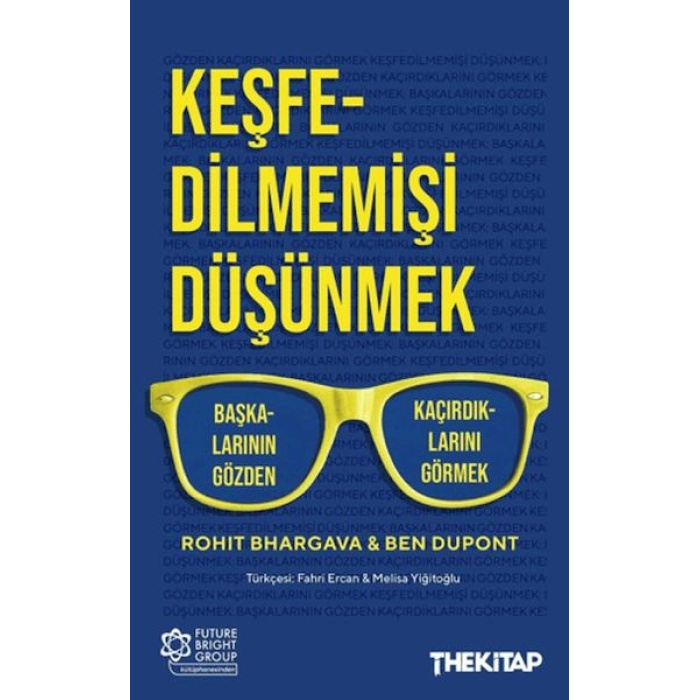 Keşfedilmemişi Düşünmek