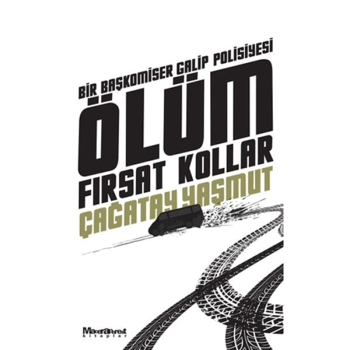 Ölüm Fırsat Kollar