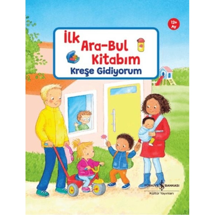 İlk Ara-Bul Kitabım Kreşe Gidiyorum