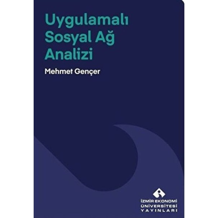 Uygulamalı Sosyal Ağ Analizi