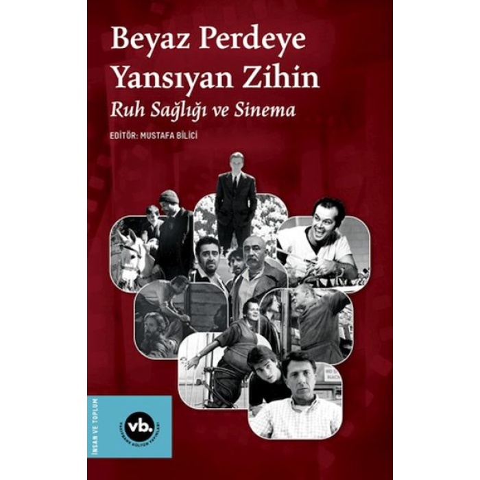 Beyaz Perdeye Yansıyan Zihin