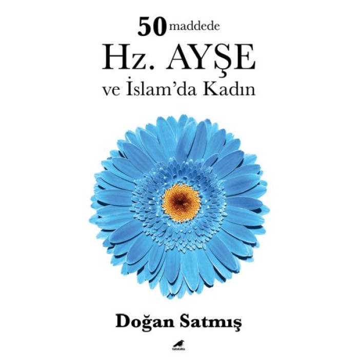 50 Maddede Hz. Ayşe ve İslam’da Kadın