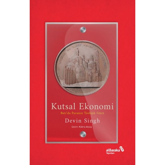 Kutsal Ekonomi Batı’da Paranın Teolojik Gücü