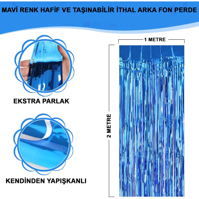 Mavi Renk Ekstra Metalize Parlak Saçaklı Arka Fon Perde İthal A Kalite 1x2 Metre -