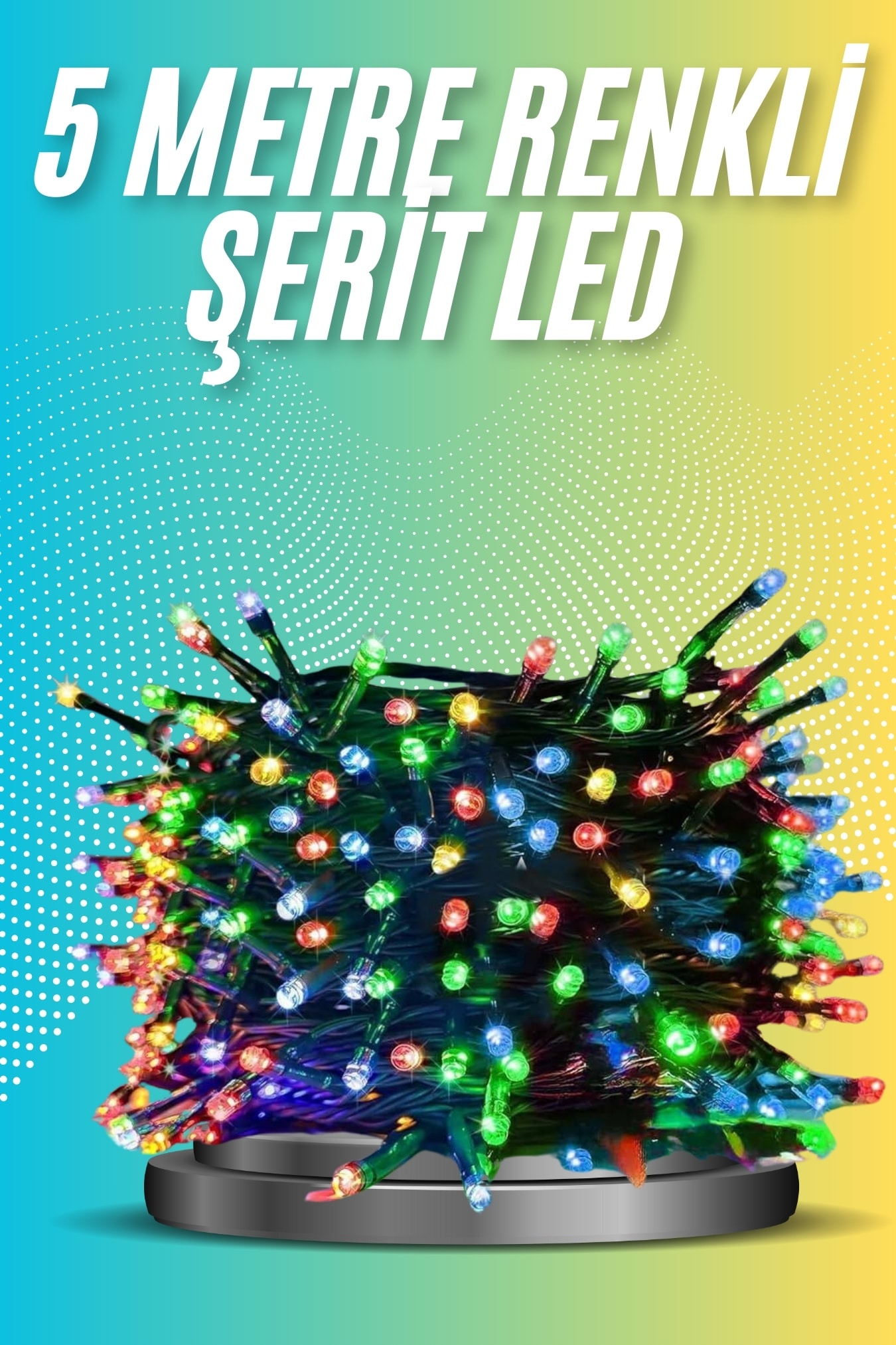 5 Metre Renkli Led Işık Her Ortama Uygun Dekoratif Aydınlatma