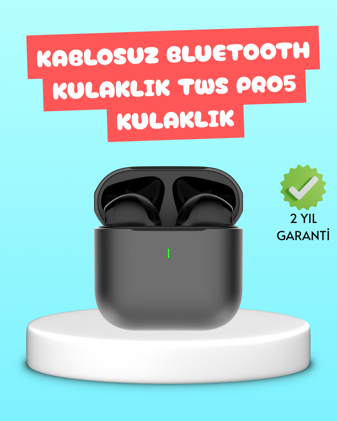 TWS Pro 5 Bluetooth Kulaklık – Kablosuz ve Şarj Kutulu Tasarım