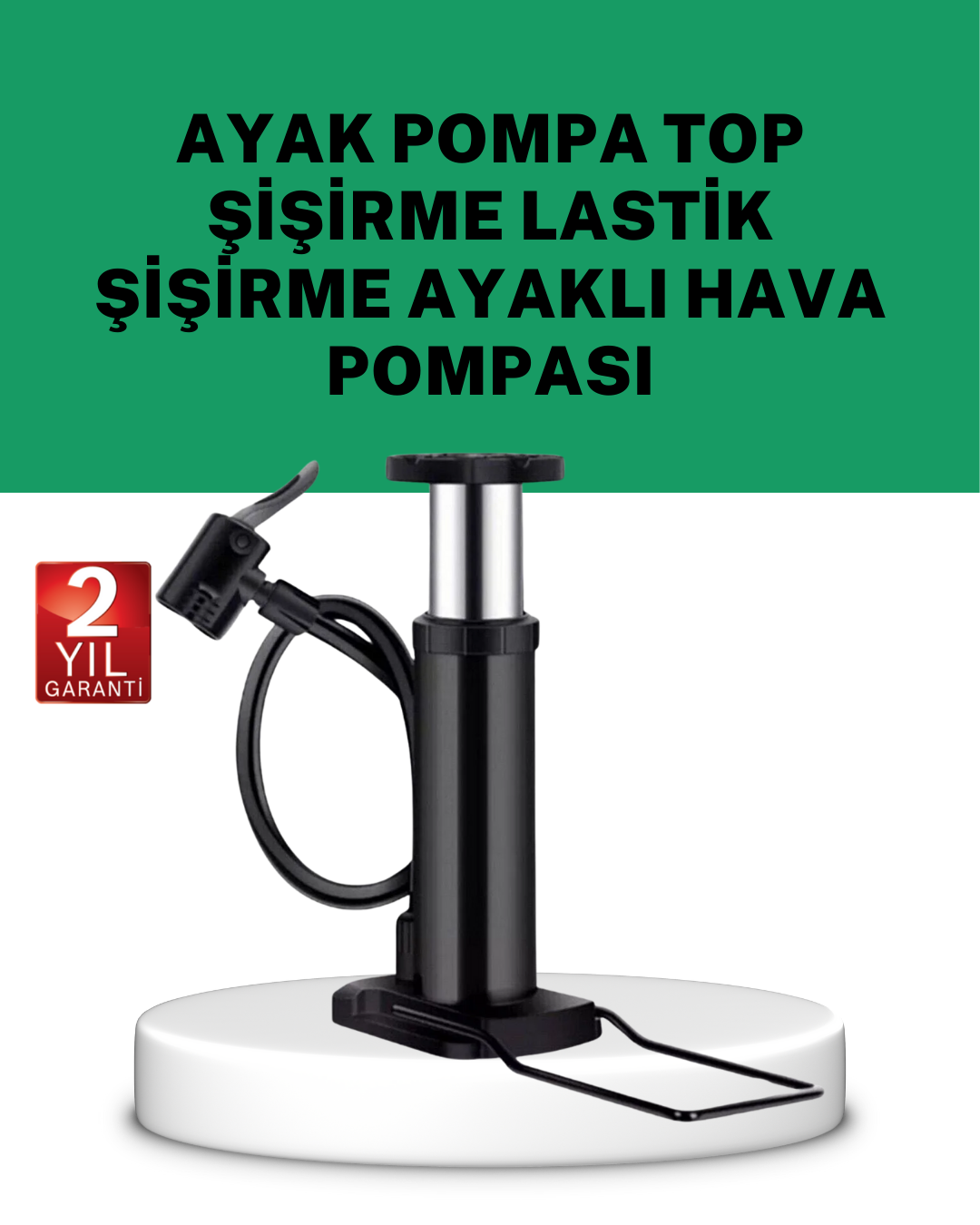 Çok Amaçlı Ayak Pompası Dayanıklı Pratik Hava Pompası