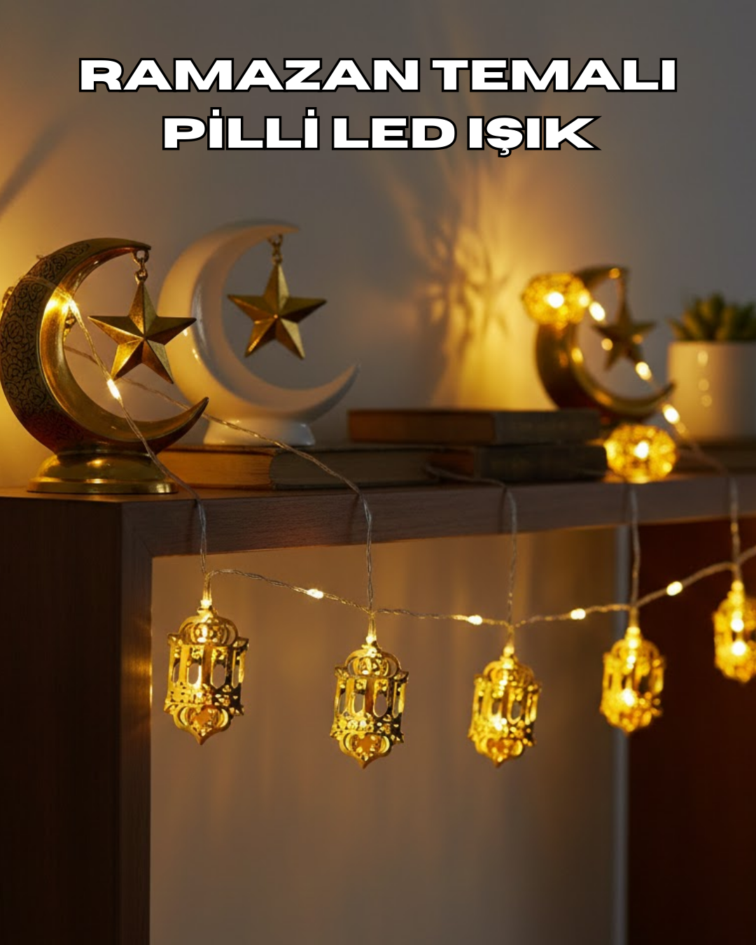 Ramazan Dekoru İçin Pilli LED Işık Altın Fener Tasarıml...