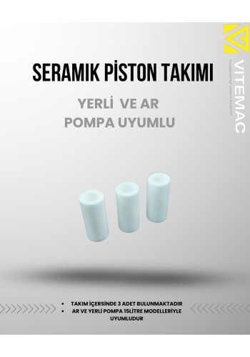 SERAMİK PİSTON 3LÜ TAKIM AR VE YERLİ POMPA UYUMLUDUR