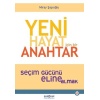 Yeni Hayat İçin Bir Anahtar