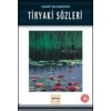 Tiryaki Sözleri / 100 Temel Eser