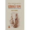 Din Arkeolojisi ve Göbekli Tepe