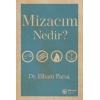 Mizacım Nedir?