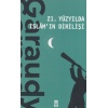 21. Yüzyılda İslamın Dirilişi