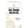 Cennetle Müjdeli 10 Sahabe - 9 Ebû Ubeyde Bin Cerrâh (R.A.)