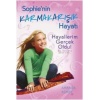 Hayallerim Gerçek Oldu! / Sophienin Karmakarışık Hayatı 3