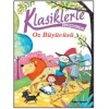 Klasiklerle Tanışıyorum - Oz Büyücüsü